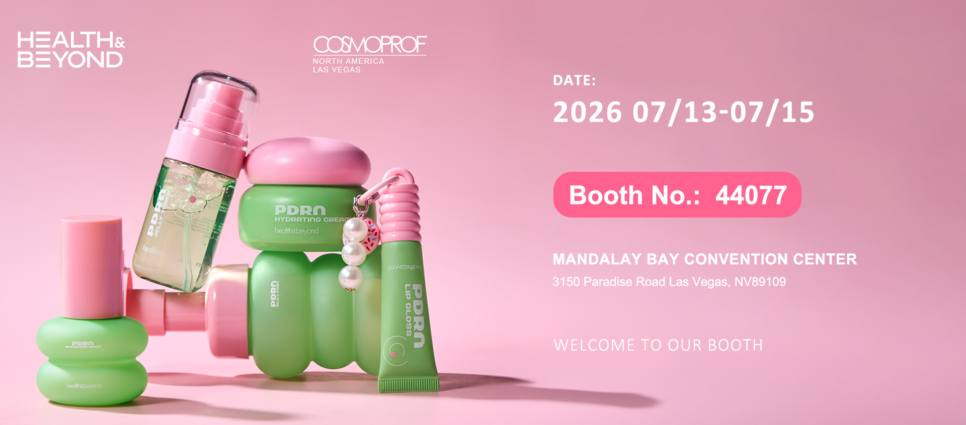 พบกับ Health & Beyond ที่งาน Cosmoprof North America Las Vegas 2026